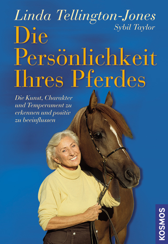 Die Persönlichkeit Ihres Pferdes - Linda Tellington-Jones, Sybil Taylor