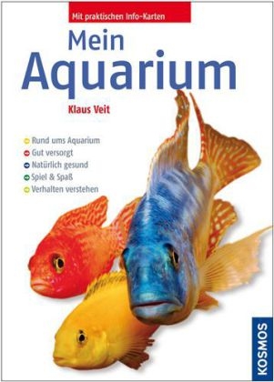 Mein Aquarium - Klaus Veit