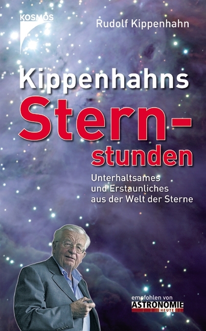 Kippenhahns Sternstunden - Rudolf Kippenhahn