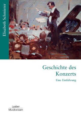 Geschichte des Konzerts - Elisabeth Schmierer