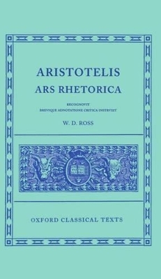 Aristotle Ars Rhetorica - Sir David Ross