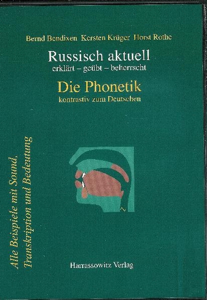 Russisch aktuell / Die Phonetik (Download-Lizenzschlüssel) - Bernd Bendixen, Kersten Krüger, Horst Rothe