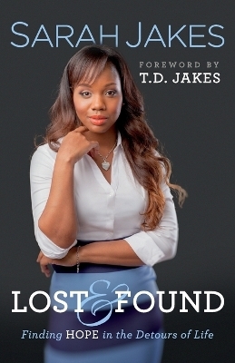 Lost and Found - Sarah Jakes