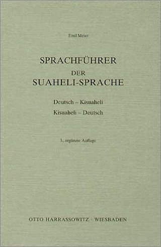Sprachführer der Suaheli-Sprache - Emil Meier