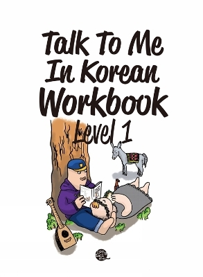 Talk To Me In Korean Workbook Level 1 -  Talk To Me in Korean