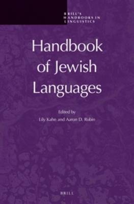Handbook of Jewish Languages - Lily Kahn; Aaron Rubin