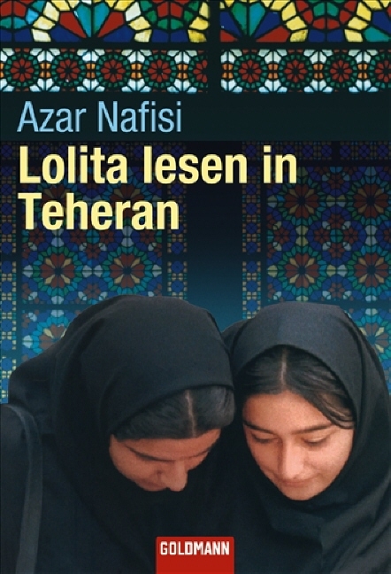 Lolita lesen in Teheran - Azar Nafisi