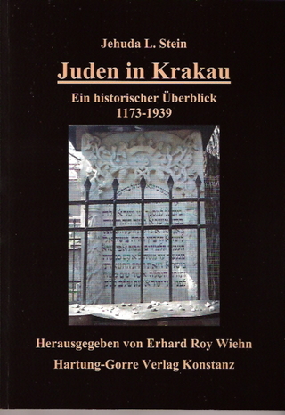 Juden in Krakau - Jehuda L Stein; Erhard R Wiehn