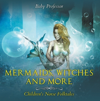Mermaids, Witches, and More | Children's Norse Folktales - Baby Professor