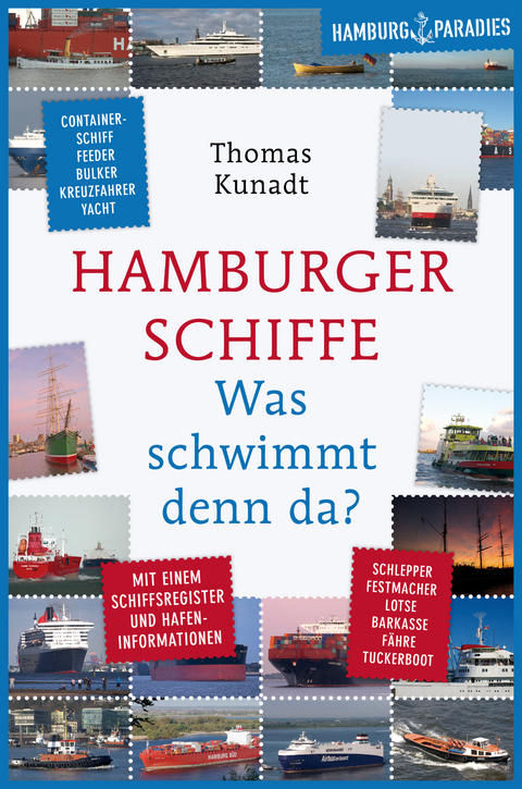 Hamburger Schiffe - Thomas Kunadt