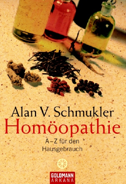 Homöopathie - Alan V Schmukler