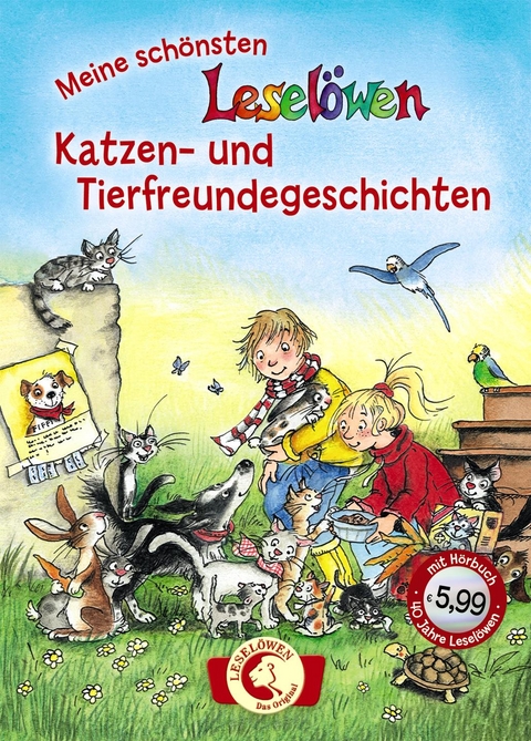 Leselöwen – Das Original: Meine schönsten Leselöwen-Katzen- und Tierfreundegeschichten - Elisabeth Zöller, Gerit Kopietz, Jörg Sommer
