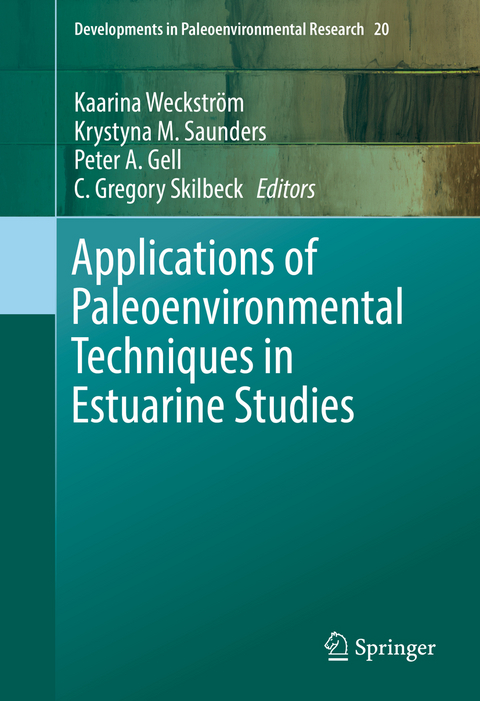 Applications of Paleoenvironmental Techniques in Estuarine Studies - 