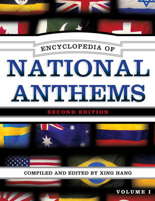 Encyclopedia of National Anthems - Xing Hang