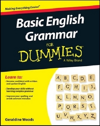 Basic English Grammar For Dummies, US Edition - G Woods