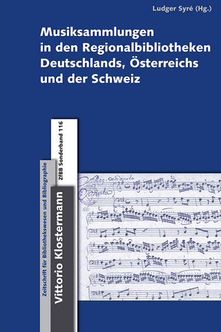 Musiksammlungen in den Regionalbibliotheken Deutschlands, Österreichs und der Schweiz - Ludger Syre