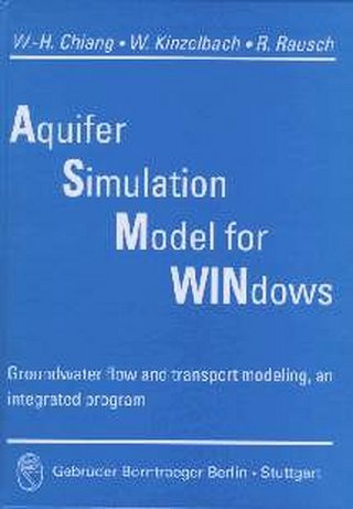 Aquifer Simulation Model for Windows - Wen-Hsing Chiang; Wolfgang Kinzelbach; Randolf Rausch