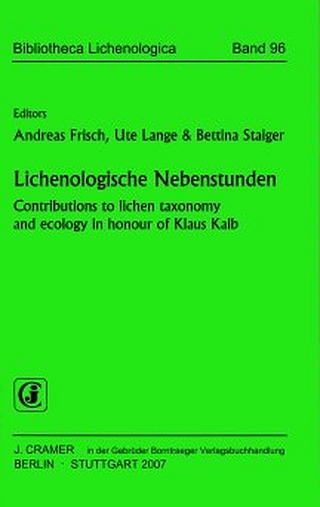 Lichenologische Nebenstunden - Andreas Frisch; Ute Lange; Bettina Staiger
