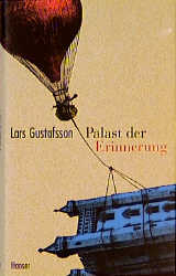 Palast der Erinnerung - Lars Gustafsson