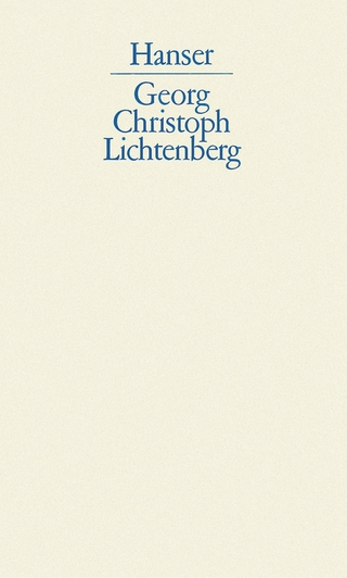 Schriften und Briefe - Georg Christoph Lichtenberg; Wolfgang Promies