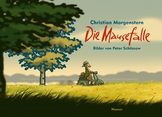 Die Mausefalle - Christian Morgenstern; Peter Schössow