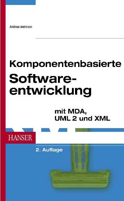 Komponentenbasierte Softwareentwicklung - Andreas Andresen