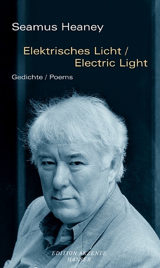 Elektrisches Licht / Electric Light - Seamus Heaney