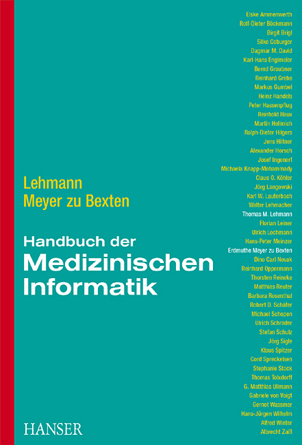 Handbuch der Medizinischen Informatik - Thomas Lehmann, Erdmuthe Meyer zu Bexten