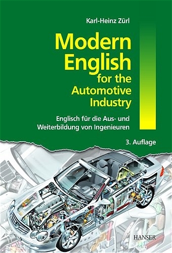 Modern English for the Automotive Industry - Karl-Heinz Zürl