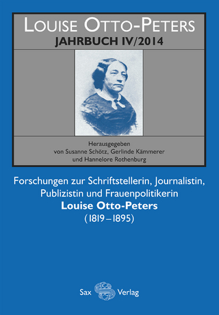 Louise-Otto-Peters-Jahrbuch IV/2015 - Susanne Schötz; Gerlinde Kämmerer; Hannelore Rothenburg