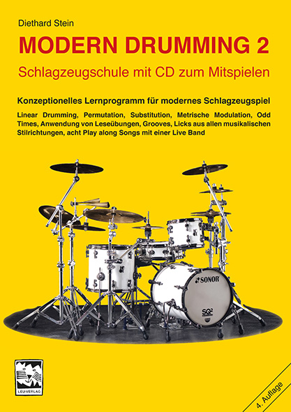 Modern Drumming. Schlagzeugschule mit CD zum Mitspielen / Modern Drumming 2, Fortgeschrittene, Schlagzeugschule mit CD zum Mitspielen - Diethard Stein