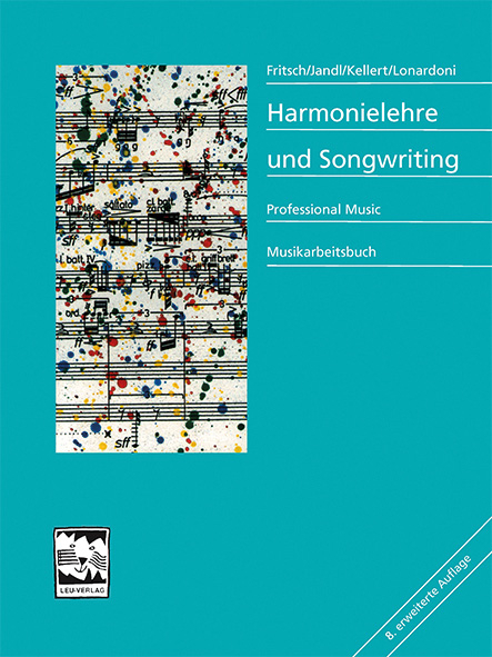 Harmonielehre und Songwriting - Markus Fritsch, Peter Kellert, Andreas Lonardoni, Katrin Jandl