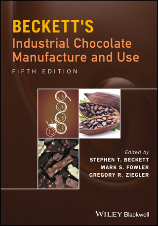 Beckett's Industrial Chocolate Manufacture and Use - Steve T. Beckett; Mark S. Fowler; Gregory R. Ziegler