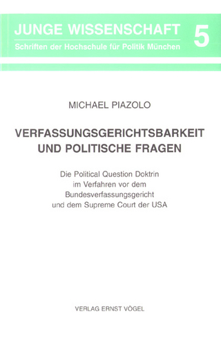 Verfassungsgerichtsbarkeit und Politische Fragen - Michael Piazolo