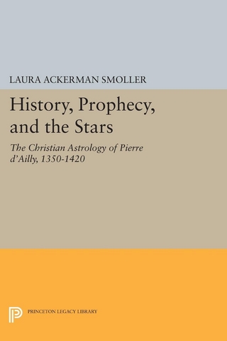 History, Prophecy, and the Stars - Laura Ackerman Smoller