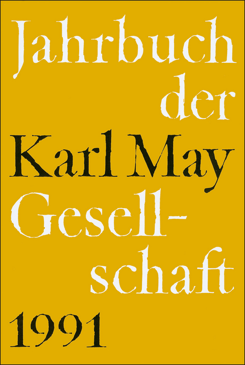 Jahrbuch der Karl-May-Gesellschaft / Jahrbuch der Karl-May-Gesellschaft - 