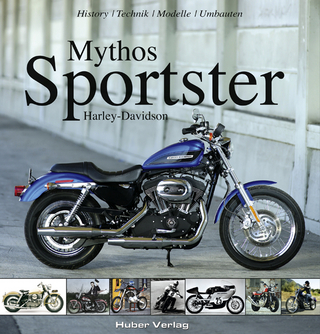 Mythos Sportster - Carsten Heil; Heinrich Christmann; Katharina Klimpke; Horst Heiler; Norman Werner; Oluf Zierl