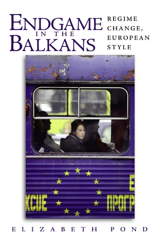 Endgame in the Balkans - Elizabeth Pond