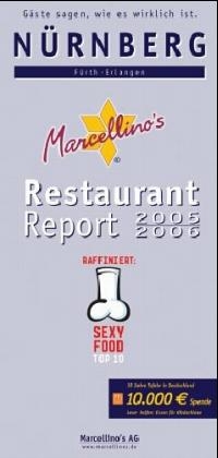 Marcellino's Restaurant Report / Nürnberg Restaurant Report 2005/2006 - 