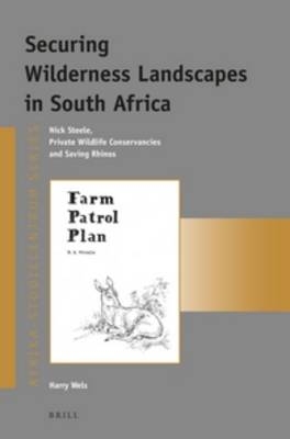 Securing Wilderness Landscapes in South Africa - Harry Wels