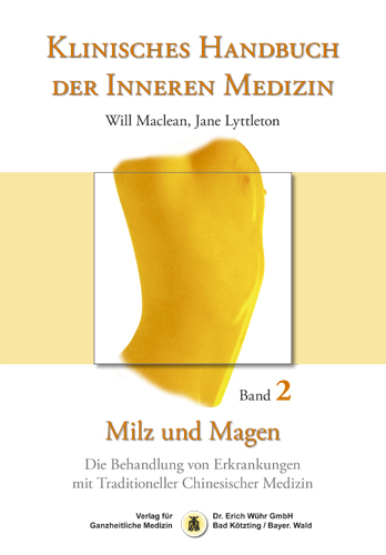 Klinisches Handbuch der Inneren Medizin - Band 2: Milz und Magen - William Maclean, Jane Lyttleton