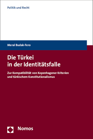 Die Türkei in der Identitätsfalle - Meral Budak-Fero
