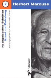 Nachgelassene Schriften / Kunst und Befreiung - Herbert Marcuse; Peter E Jansen