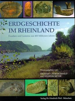 Erdgeschichte im Rheinland - Wighart von Koenigswald, Wilhelm Meyer