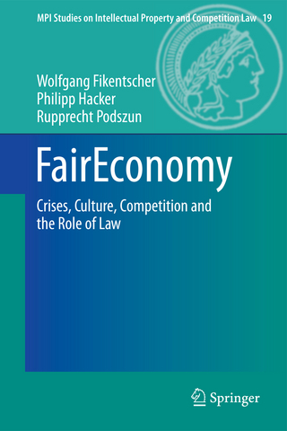 FairEconomy - Wolfgang Fikentscher; Philipp Hacker; Rupprecht Podszun