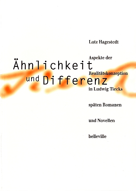 Ähnlichkeit und Differenz - Lutz Hagestedt
