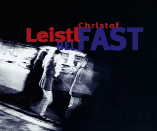 Belfast - Christof Leistl