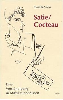 Satie /Cocteau - Ornella Volta