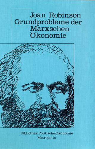 Grundprobleme der Marxschen Ökonomie - Joan V Robinson