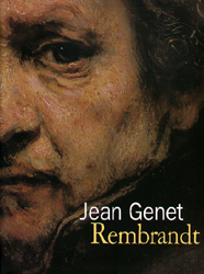 Rembrandt - Jean Genet